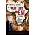 thumbnail image 1 of C'est Notre Tour de Manger: l'Histoire d'Un Siffleur de Sifflet Kenyan, 1 of 1