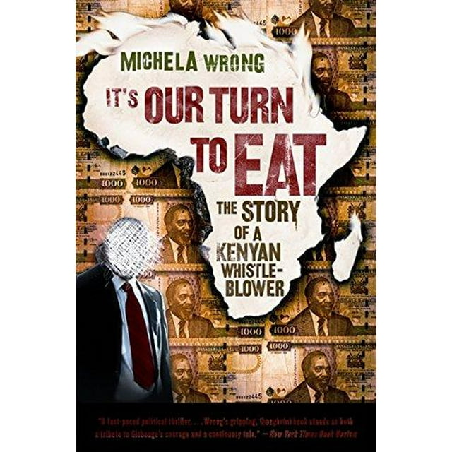 C'est Notre Tour de Manger: l'Histoire d'Un Siffleur de Sifflet Kenyan
