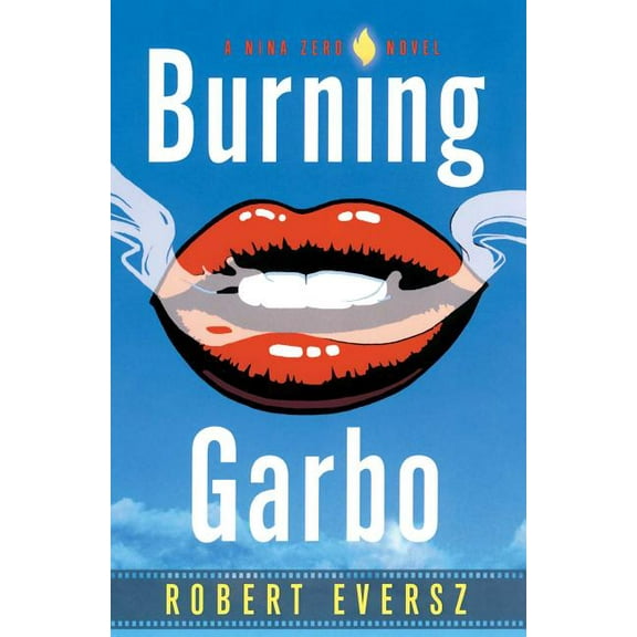 Burning Garbo, (Paperback)