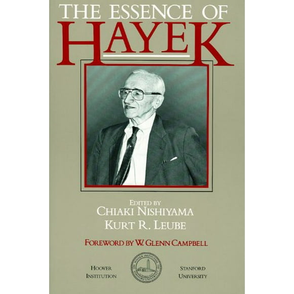 The Essence of Hayek