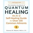 thumbnail image 1 of Le Guide Complet de la Guérison Quantique : un Guide d'Auto-guérissage pour Plus de 100 Maladies Courantes, 1 of 3