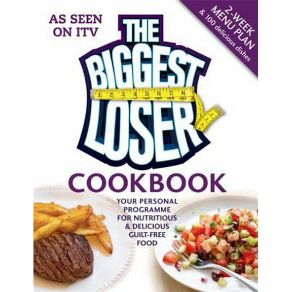 Pre-Owned The Biggest Loser Cookbook. (Paperback) 0600624528 9780600624523