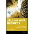 thumbnail image 1 of Pre-Owned Selling Your Business: The Transition from Entrepreneur to Investor Paperback, 1 of 1