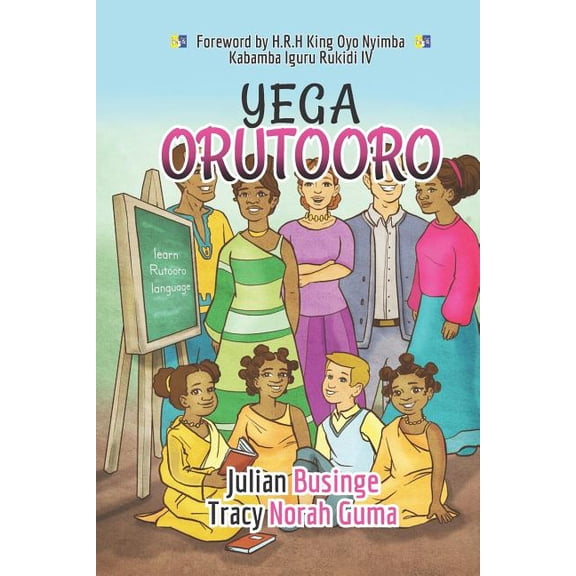 Yega Orutooro: Learn Rutooro Language (Paperback)