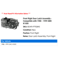 thumbnail image 2 of Front Right Door Latch Assembly - Compatible with 1988 - 1999 GMC K1500 1989 1990 1991 1992 1993 1994 1995 1996 1997 1998, 2 of 2