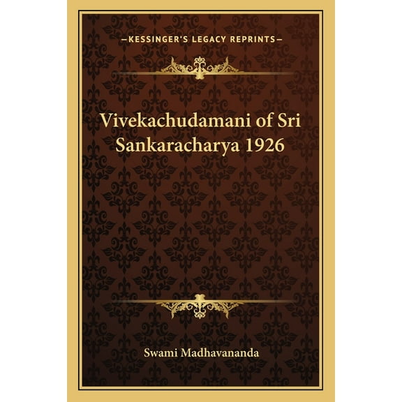 Vivekachudamani of Sri Sankaracharya 1926 (Paperback)