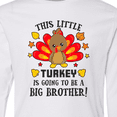 thumbnail image 4 of Inktastic This Little Turkey is Going to be a Big Brother Long Sleeve Youth T-Shirt, 4 of 5