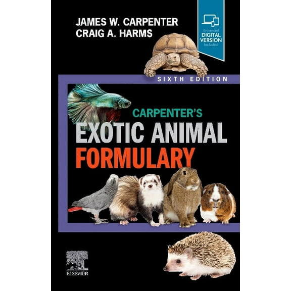 Carpenter's Exotic Animal Formulary, (Paperback)
