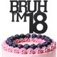 thumbnail image 1 of Cake Topper Penitue Brush I'm 18 Black Glitter Fiesta de cumpleaños, 1 of 7