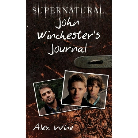 Supernatural: John Winchester's Journal