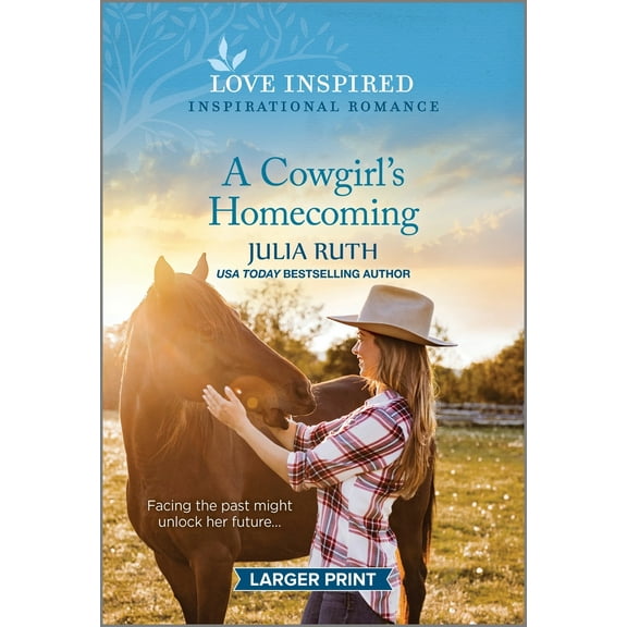 Pre-Owned A Cowgirl's Homecoming: An Uplifting Inspirational Romance (Mass Market Paperback) 1335598812 9781335598813