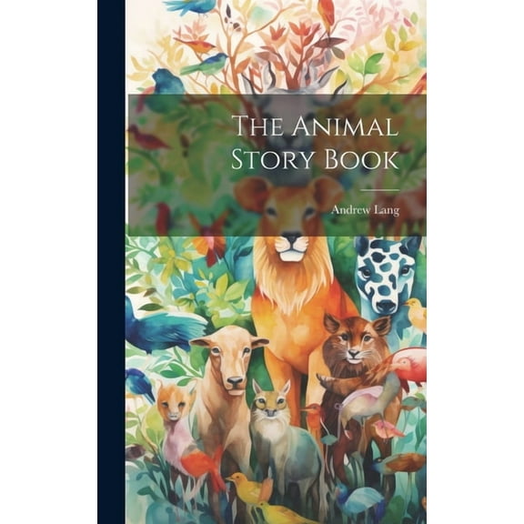 The Animal Story Book (Hardcover)