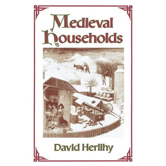 Studies in Cultural History: Medieval Households (Paperback)