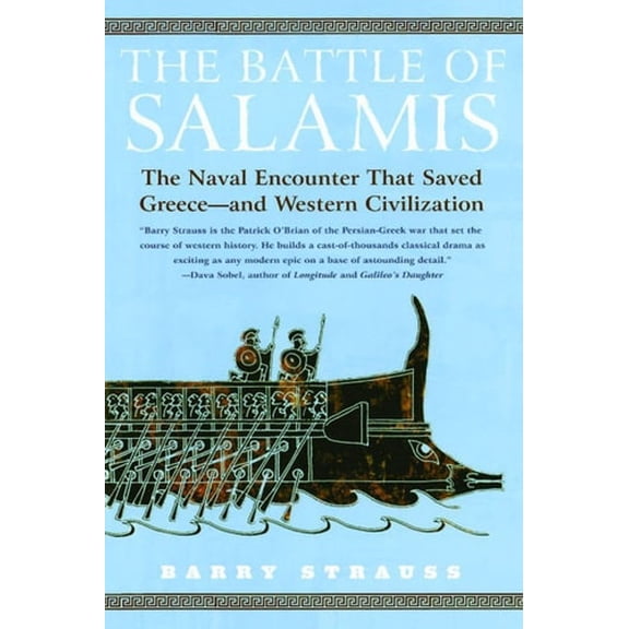 Pre-Owned The Battle of Salamis: The Naval Encounter That Saved Greece -- And Western Civilization (Paperback) 0743244516 9780743244510