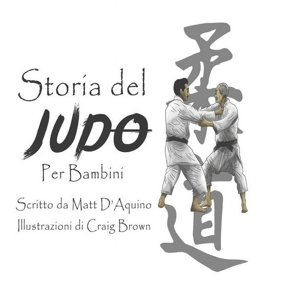 My First Judo Competition Multi Language: Storia del judo per bambini (Paperback)