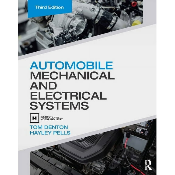 Automobile Mechanical and Electrical Systems, (Paperback)