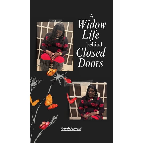 A Widow Life Behind Closed Doors, (Hardcover)