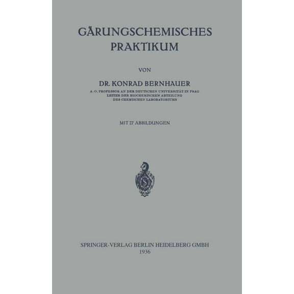 Gärungschemisches Praktikum, (Paperback)