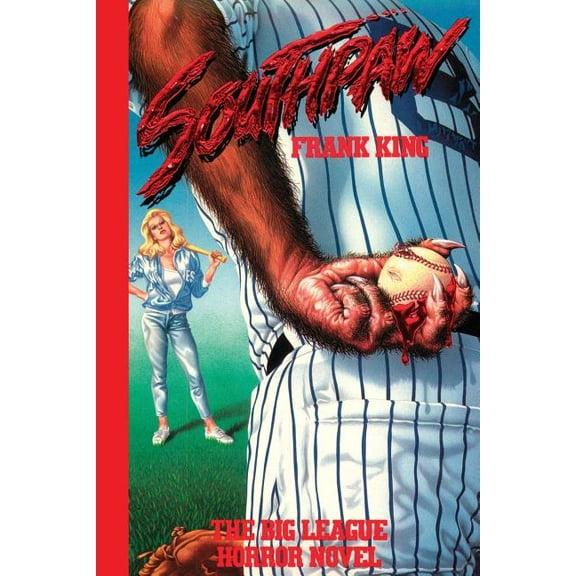 Southpaw, The Big League Horror Novel, (Paperback)