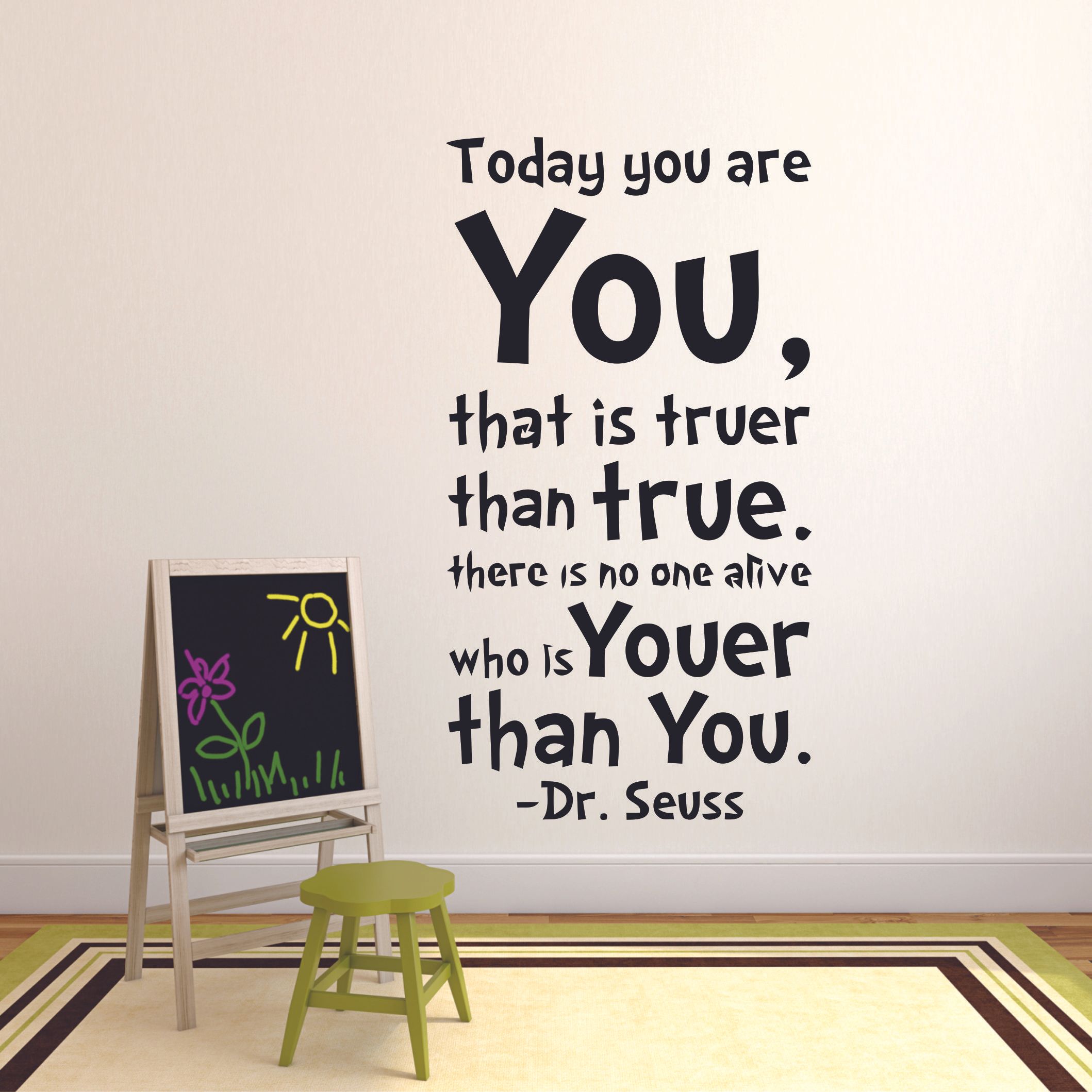Youer Than You Dr Seuss Quote