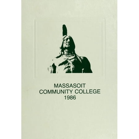 (Custom Reprint) Yearbook: 1986 Massasoit Community College - Yearbook (Brockton, MA)