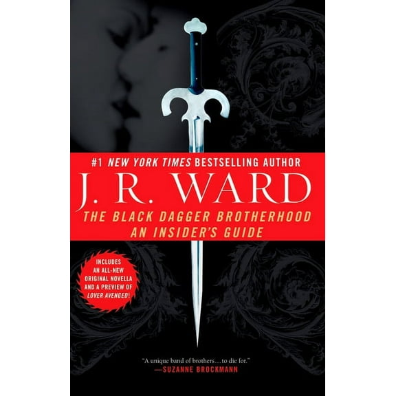Black Dagger Brotherhood The Black Dagger Brotherhood: An Insider's Guide, (Paperback)