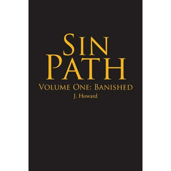 Sin Path: Volume One: Banished (Paperback)