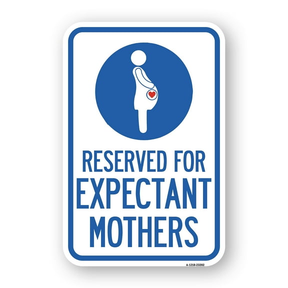 SignMission A-1218-23202 12 x 18 in. Aluminum Sign - Reserved for Expectant Mothers with Graphic