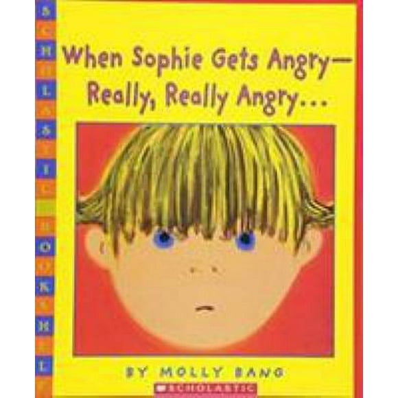 Pre-Owned When Sophie Gets Angry - Really, Really Angry 9780439598453