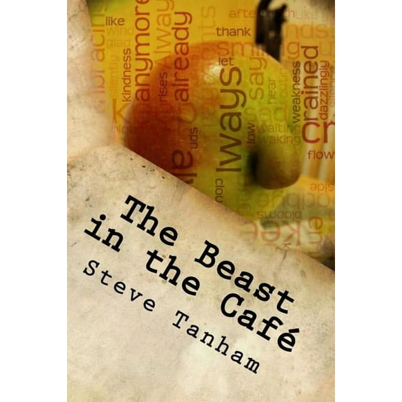 The Beast in the Cafe: Coffee with Don Pedro (Paperback)