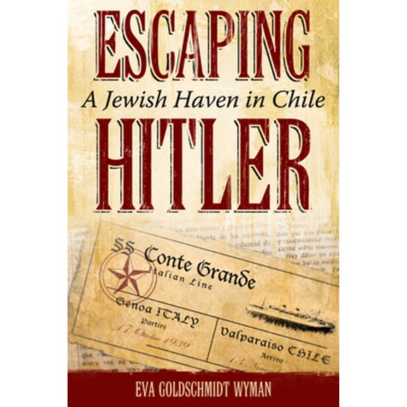 Pre-Owned Judaic Studies Escaping Hitler: A Jewish Haven in Chile, (Paperback)