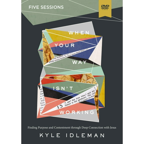 When Your Way Isn't Working Dvd Study: Unlock The Power Of Connection To Bring