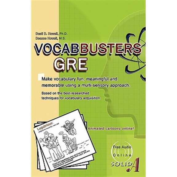 Pre-Owned Vocabbusters GRE: Make vocabulary fun, meaningful, and memorable using a multi-sensory approach (Paperback) by Deanne Howell, Dusti D Howell