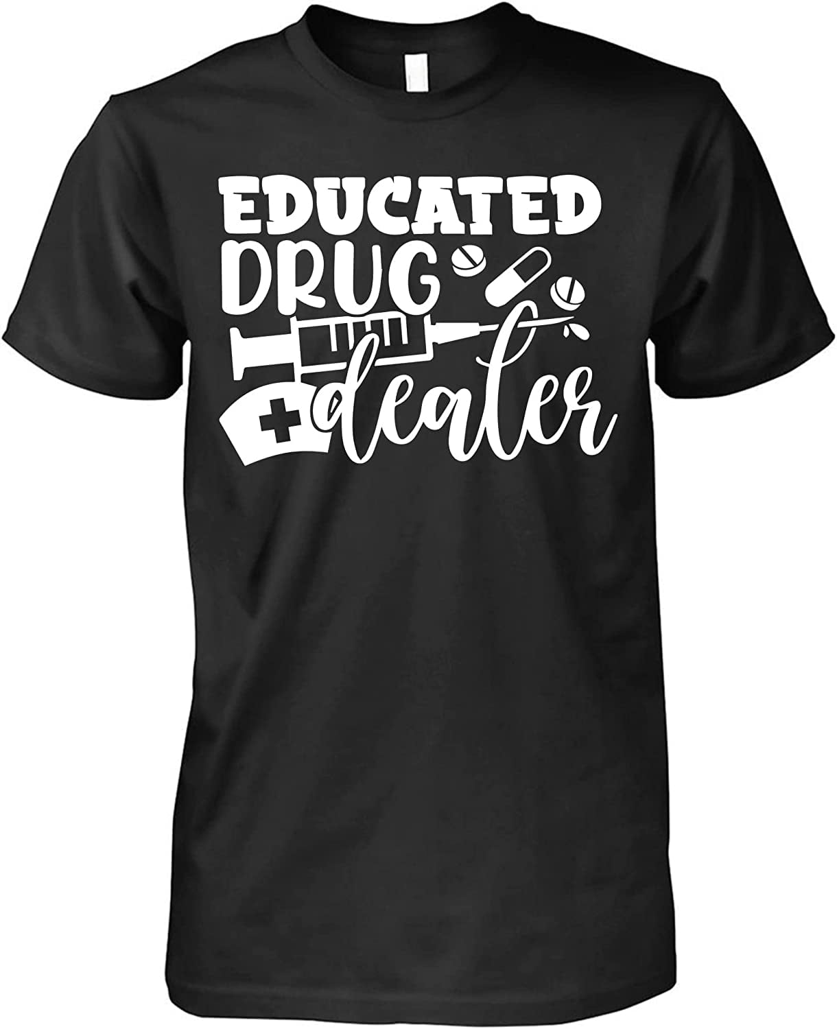 Pharmacist Tshirt Vintage Educated Drug Dealer Pharmacy Nurses Day Gift ...