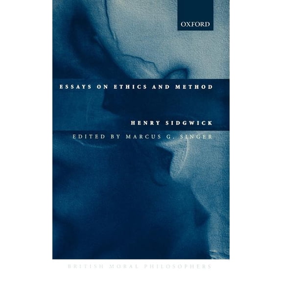 British Moral Philosophers Essays on Ethics and Method, (Hardcover)
