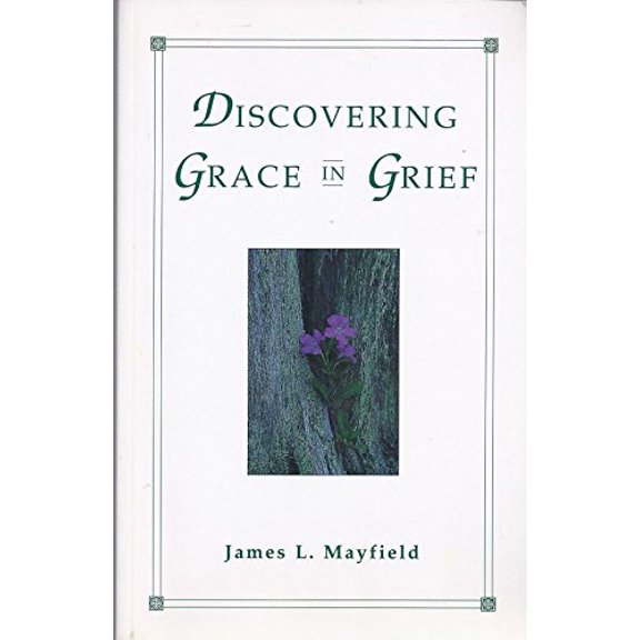 Pre-Owned Discovering Grace in Grief (Paperback) 0835806960 9780835806961