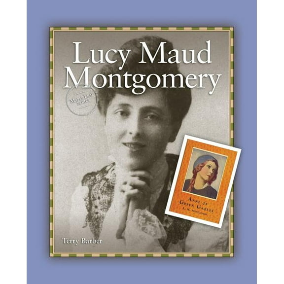 Maple Leaf Lucy Maud Montgomery, (Paperback)