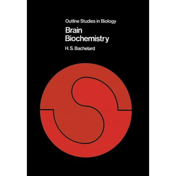 Outline Studies in Biology Brain Biochemistry, (Paperback)