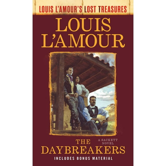 Louis L'Amour: The Daybreakers (Lost Treasures): A Sackett Novel (Paperback)