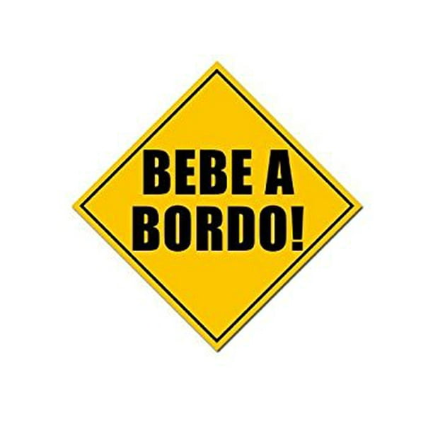 Bebe A Bordo Spanish Baby On Board Safety Sticker Decal Ic 5 X 5 Inch Walmart Com Walmart Com Bebe A Bordo Spanish Baby On Board Safety Sticker Decal Ic 5 X 5 Inch Walmart Com Walmart Com