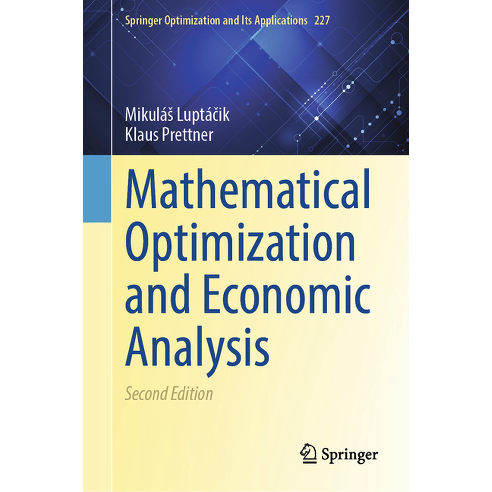 Springer Optimization and Its Applicatio Mathematical Optimization and Economic Analysis, Book 227, (Hardcover)