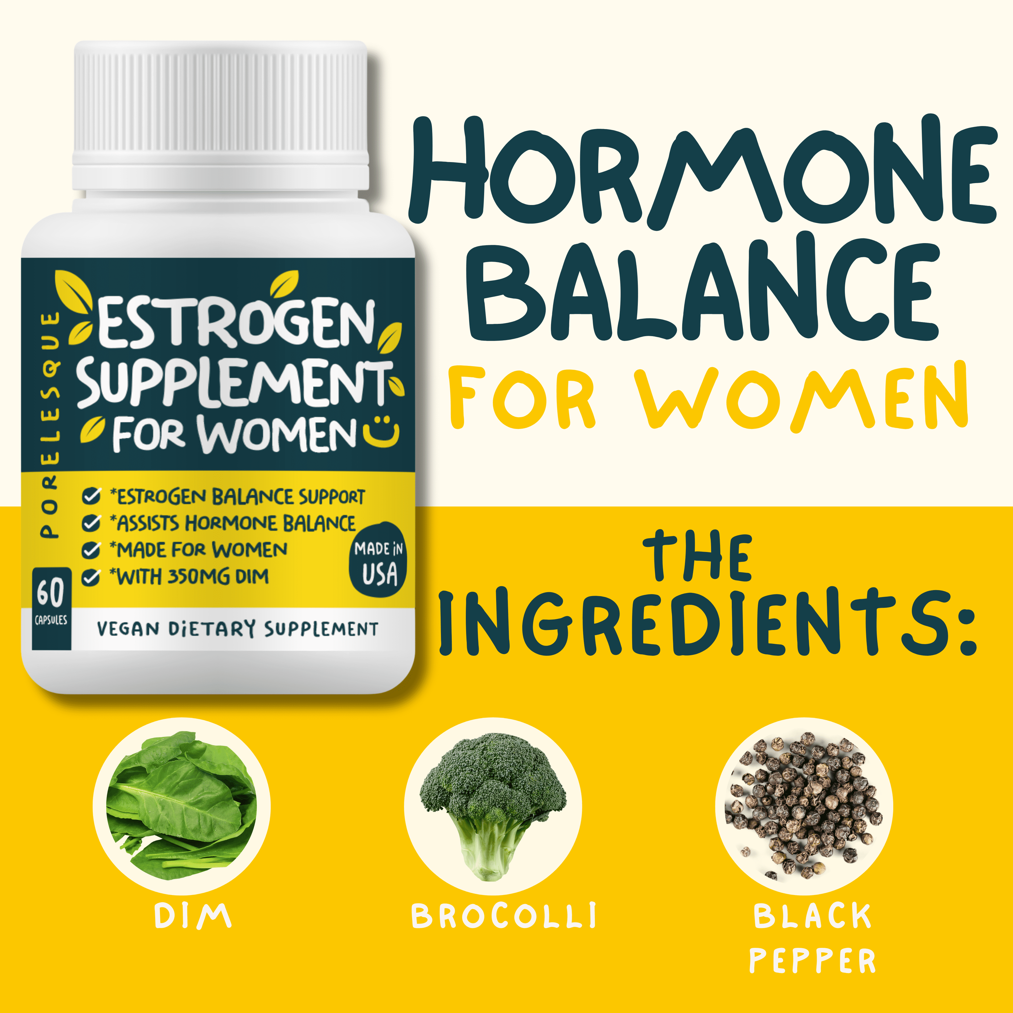 Estrogen Supplements Capsules For Women - Estrogen Pills with 350mg DIM, 60 Vegan Capsules