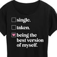 thumbnail image 3 of Instant Message - Single, Taken, Best Version of Myself - Women's Short Sleeve Graphic T-Shirt, 3 of 6