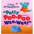 thumbnail image 1 of Pre-Owned Potty Poo-Poo Wee-Wee! (Hardcover) by Colin McNaughton, 1 of 1