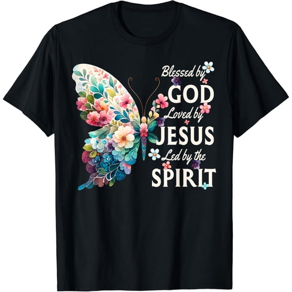 Blessed by God Loved by Jesus Floral Butterfly Christian T-Shirt