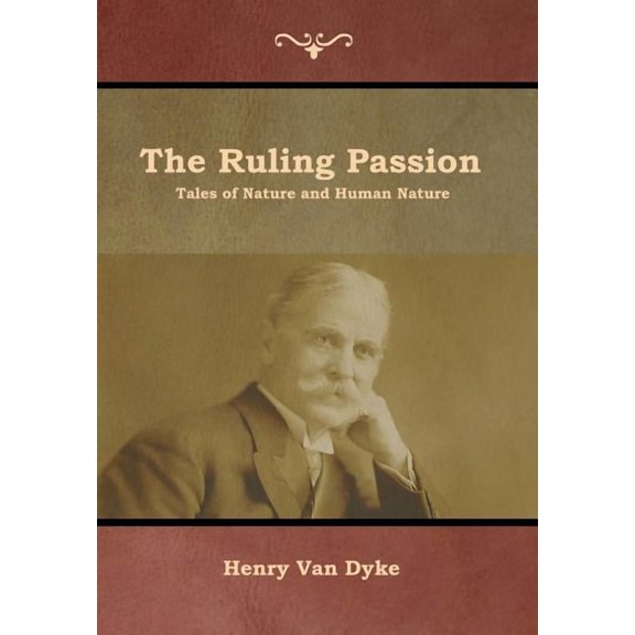 The Ruling Passion, (Hardcover)