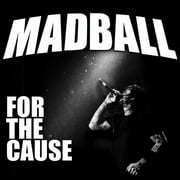 Madball - For The Cause - Rock - CD