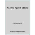 thumbnail image 1 of Pre-Owned Madeline (Spanish Edition) (Paperback) 0590262718 9780590262712, 1 of 1