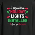 thumbnail image 3 of Instant Message - Holiday Lights Installer Christmas - Men's Long Sleeve T-Shirt, 3 of 6