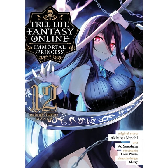 Free Life Fantasy Online: Immortal Princ Free Life Fantasy Online: Immortal Princess (Manga) Vol. 12, (Paperback)